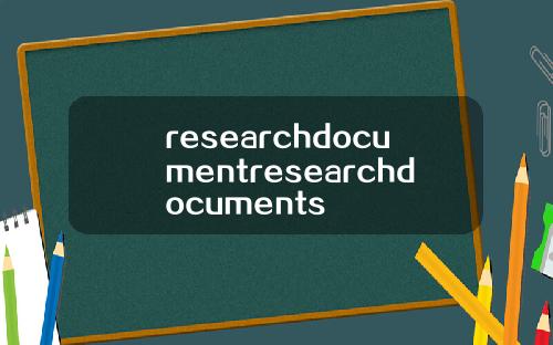 researchdocumentresearchdocuments